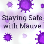 Stay Safe with Mauve
